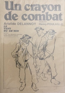  p Aristide Delannoy p p Un crayon de combat p p Poulaille Henry pref p 