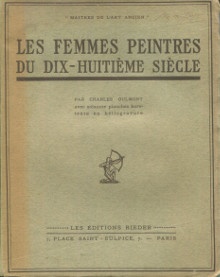  p Madame Vigee Lebrun p p Les Femmes peintres du dix huitieme siecle p p Louis Hautecoeur et Charles Oulmont p 