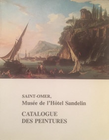  p Saint Omer p p Musee de l Hotel Sandelin p p Catalogue des Peintures p p Blazy Guy p 