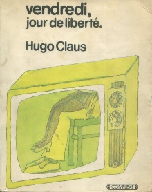  p Vendredi jour de liberte p p Claus Hugo p 
