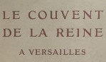 Versailles   Le couvent de la Reine   Richard Mique