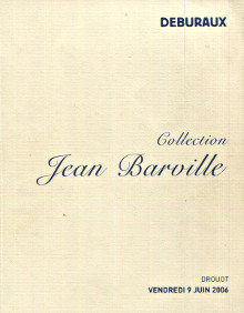 Collection Jean Barville 9 juin 2006 Deburaux Patrick