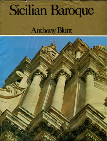 Sicilian Baroque with photographs by Tim Benton Blunt Anthony Sir 