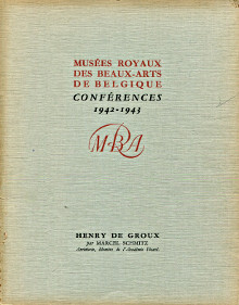 Henry de Groux em Conferences em Musees Royaux des Beaux Arts de Belgique 1942 1943 Schmitz Marcel