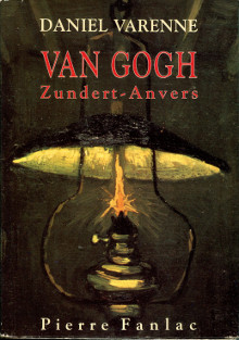 Van Gogh em Zundert Anvers em Varenne Daniel