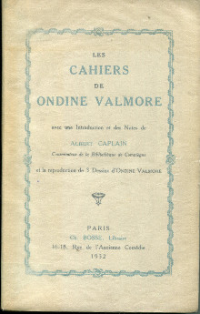 Les Cahiers de Ondine Valmore em avec une introduction et des notes de Albert Caplain em 