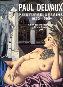 Paul Delvaux peintures dessins 1922 1982 Butor Michel preface 