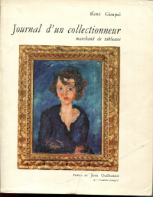 Journal d un collectionneur em marchand de tableaux em Gimpel Rene