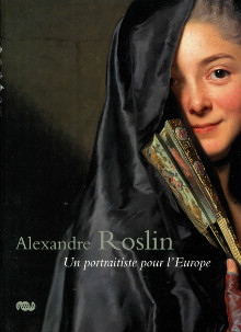  em Alexandre Roslin 1718 1793 un portraitiste pour l Europe em Magnus Olausson et Xavier Salmon