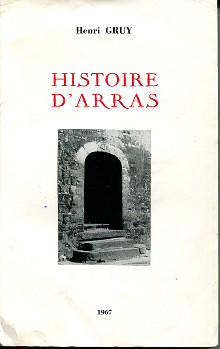 Histoire d Arras Gruy Henri