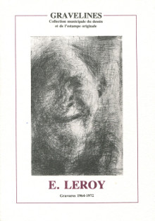 Eugene Leroy Gravures 1964 1972 Collectif