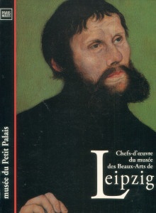  p Chefs d oeuvre du musee des Beaux Arts de Leipzig p p Karl Heinz Mehnert i et al i p 