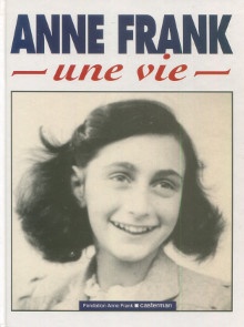  p Anne Frank i une vie i p p Ruud van der Rol et Rian Verhoeven p 