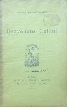  p Benvenuto Cellini p p Bouchaud Pierre de p 