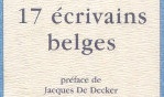Belgique   17 écrivains belges