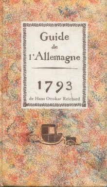  p Guide de l Allemagne 1793 p p Reichard Hans Ottokar p 