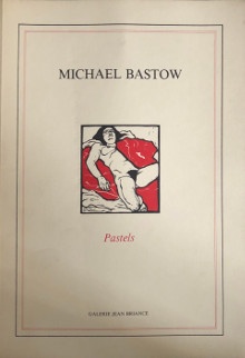  p Michael Bastow p p i Pastels i  p p galerie jean briance p p 1987 p p Topor i et al i p 