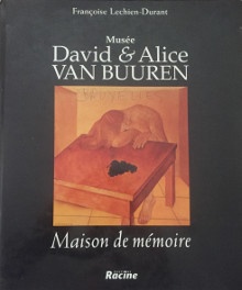  p p Musee David Alice Van Buuren br p i Maison de memoire i p p  p p Lechien Durant Francoise  p 