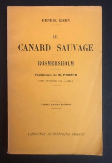  p Le canard sauvage p p i drame en cinq actes i p p Rommersholm p p i drame en quatre actes i p p Ibsen Henrik p 
