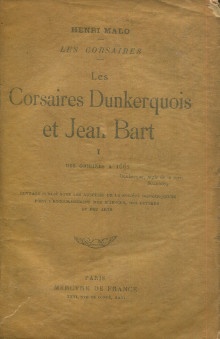  p Les corsaires dunkerquois et Jean Bart I des origines a 1662 p p Malo Henri p 