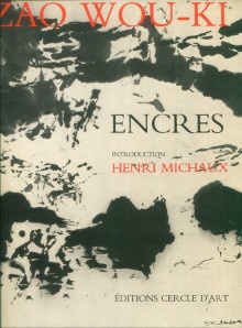 p Zao Wou Ki Encres p p Michaux Henri p