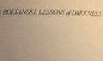Boltanski  Lessons of darkness