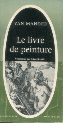  p Le Livre de Peinture p p Mander Carel van p 