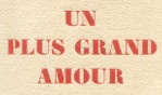 Davignon Henri   Un plus grand amour   Plon