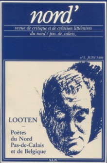  p Emmanuel Looten Poetes du Nord Pas de Calais et de Belgique p p Dhainaut Pierre i et al i p 