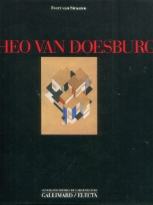  p Theo van Doesburg peintre et architecte p p Straaten Evert van p 