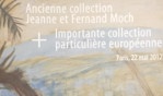 Collection Jeanne et Fernand Moch   vente   2012