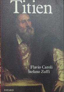  p Titien p p Caroli Flavio et Zuffi Stefano p 