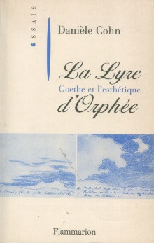  p Goethe et l esthetique i La lyre d Orphee i p p Cohn Daniele p 