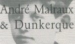 Dunkerque   Malraux andré