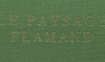 Le Paysage flamand   peinture flamande