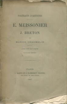 p E Meissonier p p Jules Breton p p Chaumelin Marius p