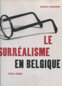  p Le surrealisme en Belgique 1924 2000 p p Canonne Xavier p 