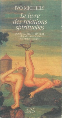  p Le livre des relations spirituelles Journal brut Livre II p p Michiels Ivo p 