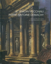  p Le temoin meconnu p p Pierre Antoine Demachy 1723 1807 p p Petkowska Le Roux Marie p 