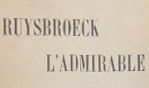 Ruysbroeck    Wautier d'Aygalliers