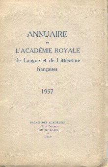  p Annuaire de l Academie royale de Langue et de Litterature francaises 1957 p p Davignon Henri et al p 