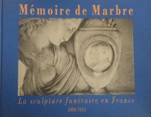  p Memoire de marbre p p La sculpture funeraire en France p p 1804 1914 p p Le Normand Romain Antoinette p 