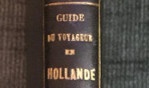 Hollande   Guide du voyageur   1852