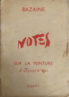  p Notes sur la peinture d aujourd hui p p Bazaine Jean p 