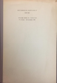  p Ruysbroeck l Admirable p p 1293 1381 p p catalogue abrege de l exposition p p Lemaire Claudine i et al i p 