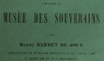 Musée des Souverains   Barbet de Jouy   1866