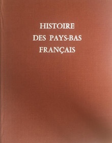 Histoire des Pays Bas francais br Flandre Artois Hainaut Boulonnais Cambresis Trenard Louis dir 
