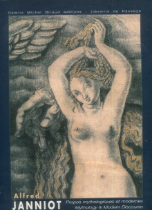  p Alfred Jeanniot 1889 1969  i Propos mythologiques et modernes Mythology Modern Discourse i p p Giraud Michel i et al i p 