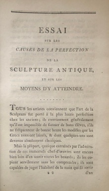  p Essai sur les p p Causes de la Perfection p p de la Sculpture Antique p p et sur les Moyens d y atteindre p p sujet propose par l Institut national p p de France au mois de Juillet 1797 pour le concours de l annee 1798 p p par M Le Chevalier Louis de Gillier p p capitaine de cavalerie p 