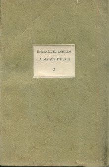  p La maison d herbe p p Looten Emmanuel p 